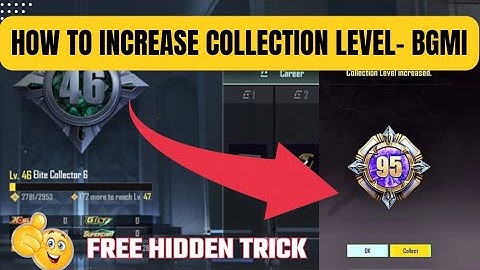 Bgmi me collection level kaise badhaye | new trick | how to increase your collection level 