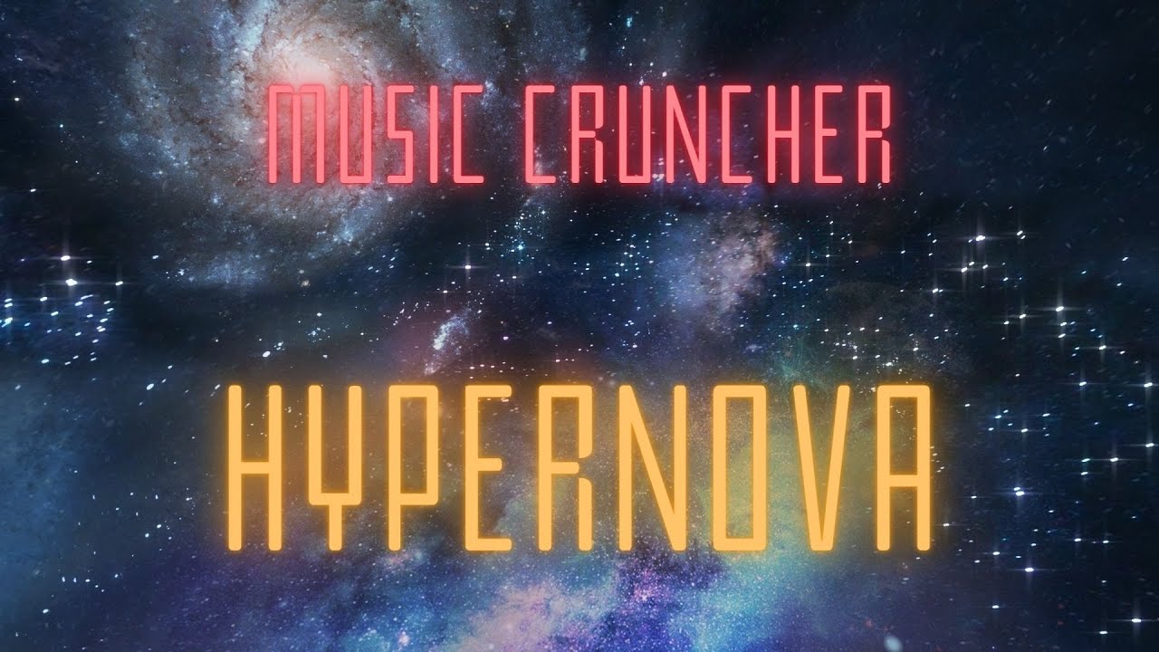 Music Cruncher - Hypernova (Best EDM 2022) - YouTube