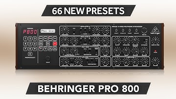 BEHRINGER PRO 800 ♫ 66 Custom Patches ► Complete Synth Collection Sound Bank | PT. 1