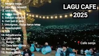 Lagu Cafe Santai Enak di denger - Akustik terbaik 2025