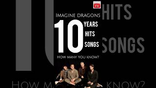 Imagine Dragons Popular Songs (2013 - 2023) #top10 #hitsongs #bestsong #imaginedragons #shorts