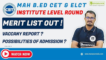 MAH B ED CET 2021 I INSTITUTE LEVEL ROUND MERIT LIST OUT !