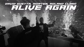 Video thumbnail of "David Guetta, MORTEN, Roland Clark - Alive Again (Music Video)"
