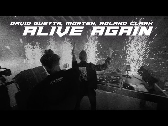 David Guetta & MORTEN - Alive Again