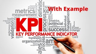 KPIs ,Key Performance Indicators with example       أبسط شرح  في قياس مؤشرات الأداء مع مثال