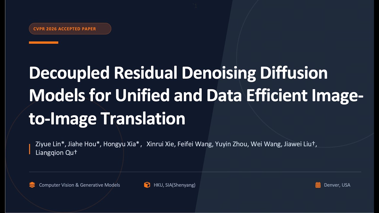 [CVPR2026] Decoupled Residual Denoising diffusion Models - YouTube