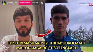 TEZKOR! JALOLIDDIN MASHARIPOV CHIDAB TURA OLMADI | «SAL ODAMGA DO'ST BO'LINGLAR!»