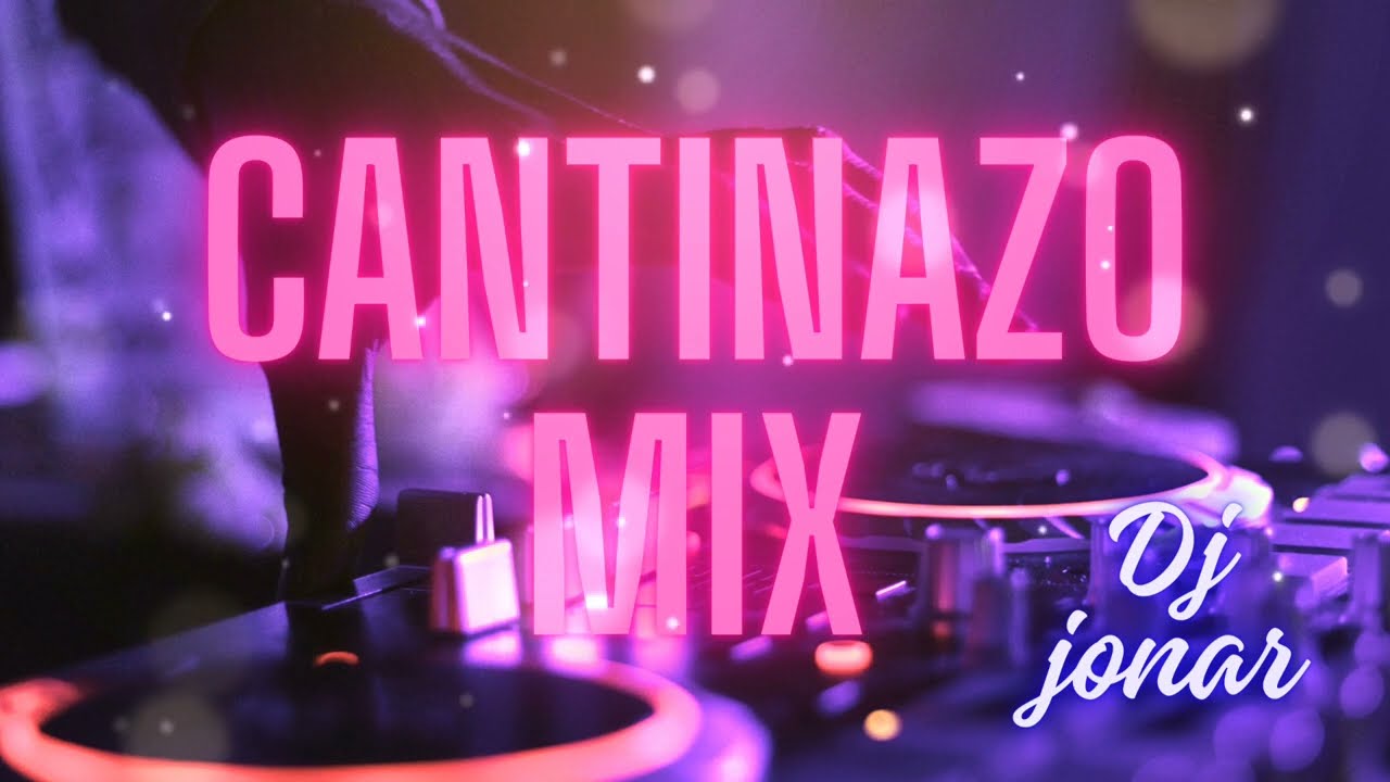 cantinazo mix popular!