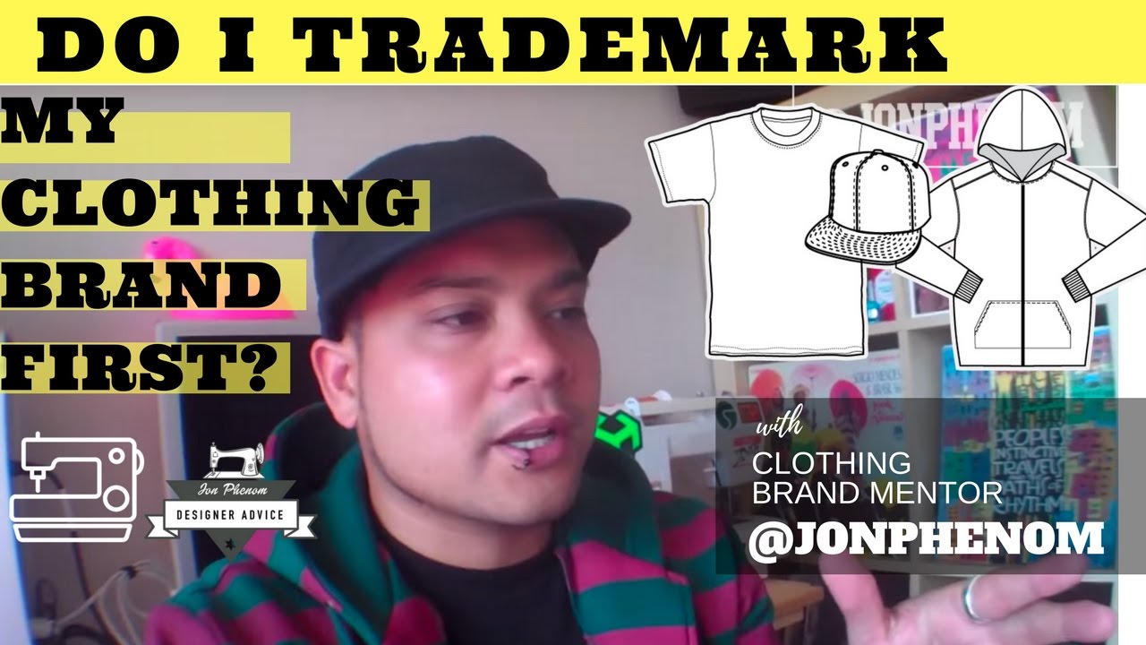 how to market your street style fashion clothing brand do i trademark my clothing brand first with designer jonphenom how to market your street style fashion clothing brand do i trademark my clothing brand first with designer jonphenom