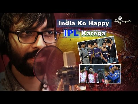 india-ko-happy-ipl-karega-|-sing-a-songwriter