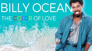 THE COLOR OF LOVE - BILLY OCEAN