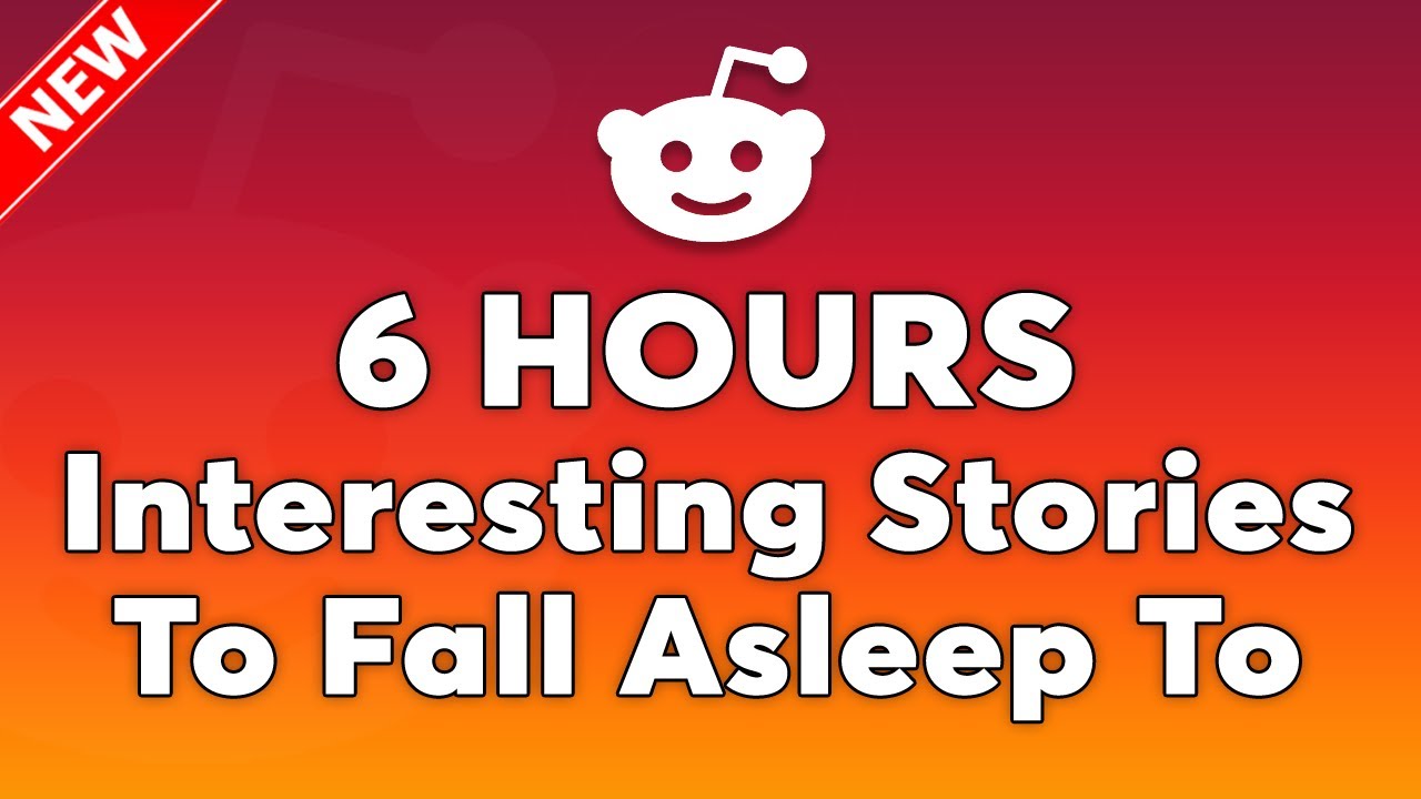6 HOURS Of Reddit Stories To Fall Asleep To | Unforgettable Reddit Stories to End Your Day Right