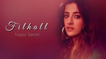 Filhall Cover | by Nupur Sanon ft. Akshay Kumar | Jaani & Aditya Dev | Heart Inside Official