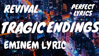 Eminem - Tragic Endings (feat. Skylar Grey) (Lyrics)