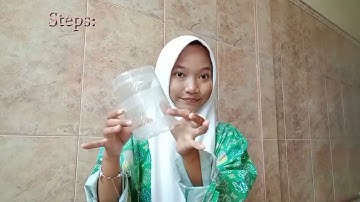 Procedure Text (How to make a pencil holder from used bottle)