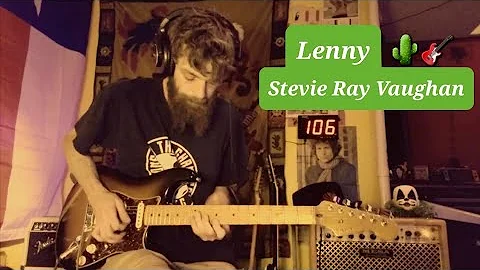 Lenny - Stevie Ray Vaughan - Derek Lyon & Johnny R...