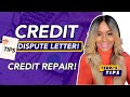 Credit dispute letter tips credit repair how to write a dispute letter delete collections