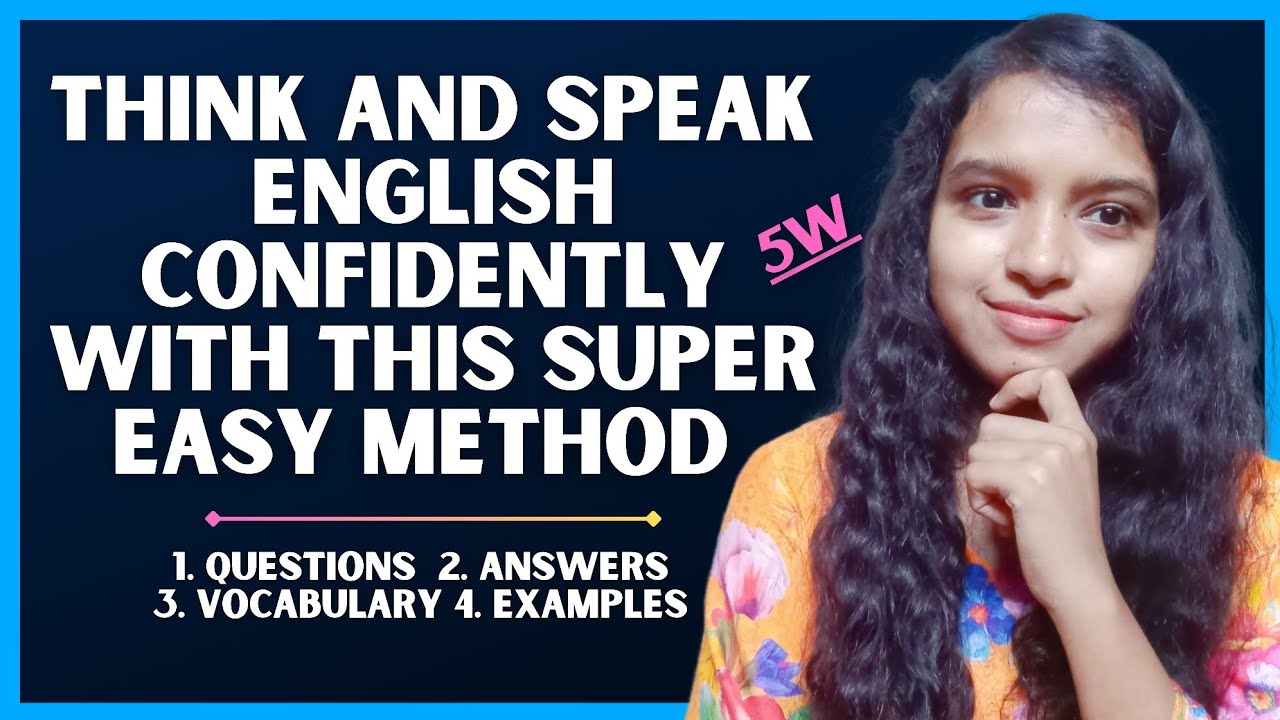 Think And Speak English Confidently With This Method How To Answer think-and-speak-english-confidently-with-this-method-how-to-answer
