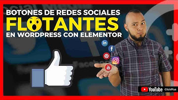 🥇 Cómo poner BOTONES FLOTANTES de Redes Sociales en WordPress con Elementor