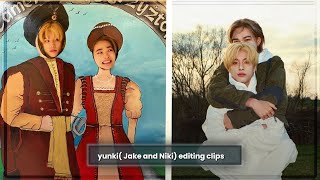 Yunki (Jake and Niki) editing clips