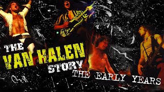 Watch The Van Halen Story - The Early Years Trailer