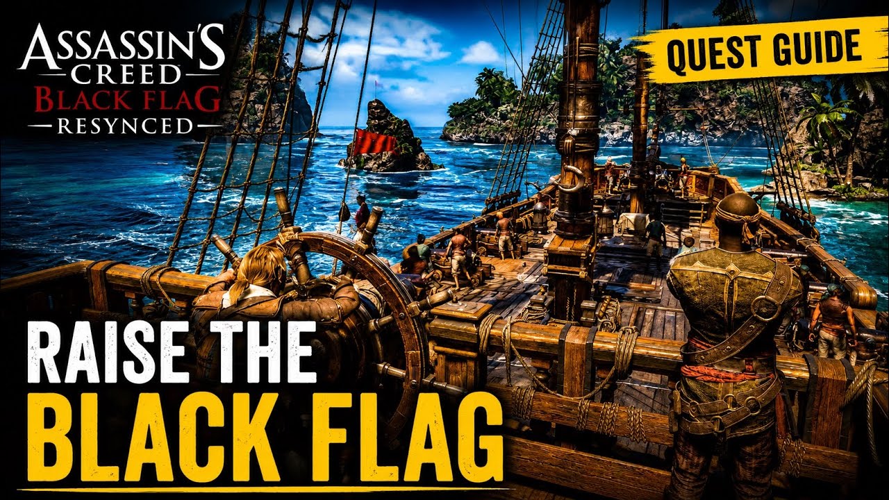 Assassin's Creed Black Flag Resynced - Raise the Black Flag Quest