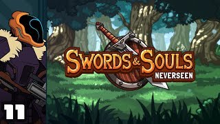 Let's Play Swords \& Souls: Neverseen - PC Gameplay Part 11 - Fightmonger