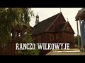 Ranczo Wilkowyje [Wersja rozszerzona 1080p FINAL]