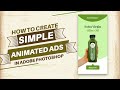 How to create simple animated banner ads in adobe photoshop  photoshop tutorial for beginners