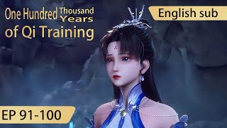 Download Lagu [Eng Sub] One Hundred Thousand Years of Qi Training 91-100  full episode highlights MP3