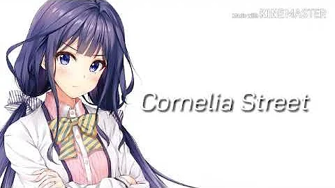 Cornelia Street { Taylor Swift } Nightcore