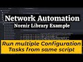 Nornir Network Automation Framework:Run multiple tasks from Same script for Cisco IOS configuration