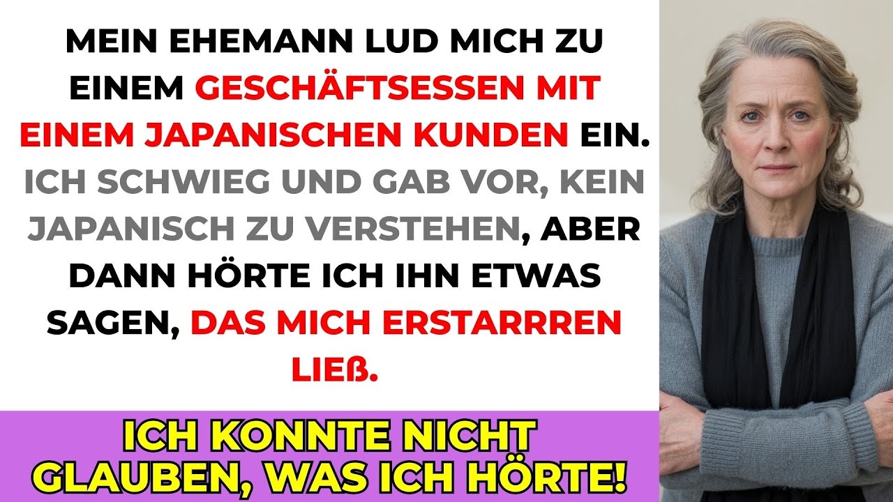 Mein Mann Wusste Nicht, Dass Ich Japanisch Kann — Beim Dinner Hörte Ich, Was Er Über Mich Sagte…