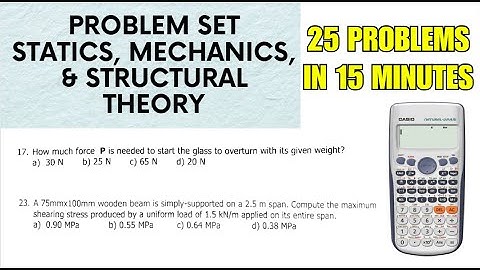 Problem Set | STATICS, MECHANICS, and STRUCTURAL THEORY