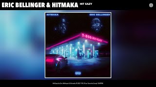 Смотреть клип Eric Bellinger & Hitmaka - Hit Eazy (Audio)