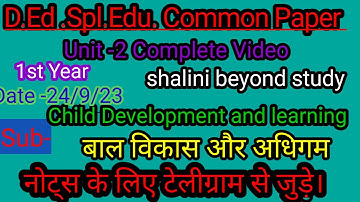 Unit -2||Child Development and learning||Completed Video In One Unit ||Revision Class ||📚✅