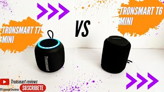 Altavoces calidad precio | Tronsmart T7 mini vs T6 mini