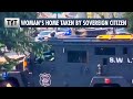 SWAT Removes Sovereign Citizen From Woman's Home