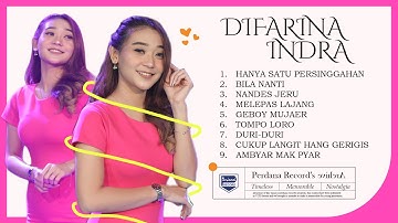 Difarina Indra Full Album Hanya Satu Persinggahan OK