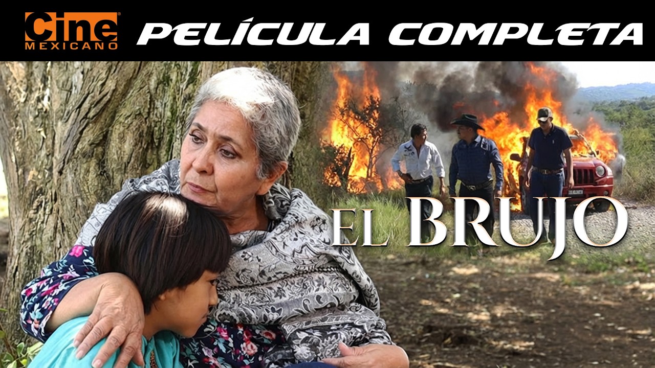 EL Brujo | | Película Completa | Cine Mexicano