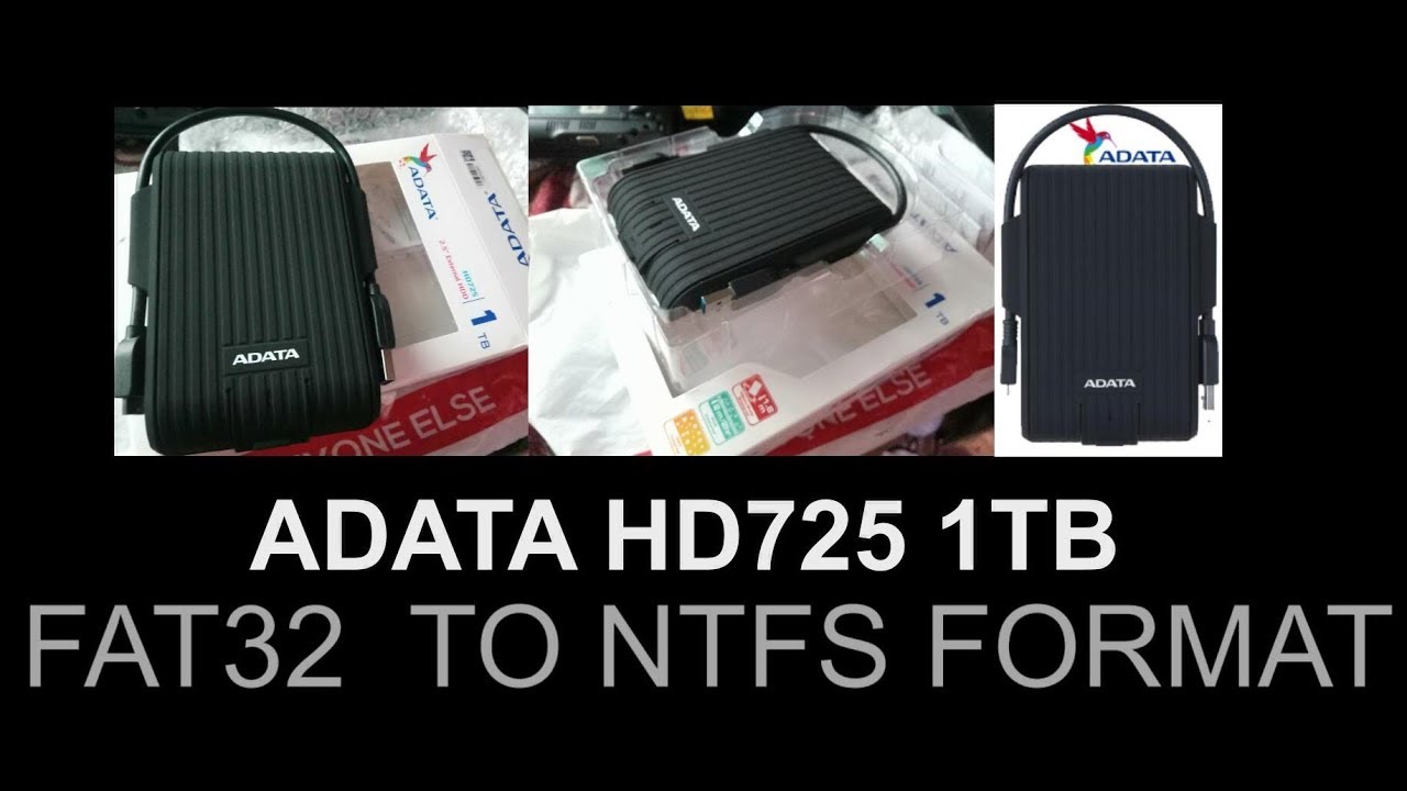 ADATA HD725 1TB USB 3.1 External Drive FAT32 to NTFS FORMAT - YouTube