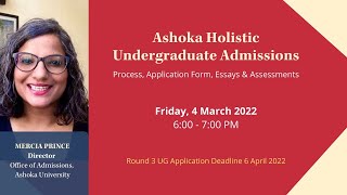 Ashoka Holistic Undergraduate Admissions: Process, Application Form, Essays & Assessments