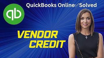 QuickBooks Online ✅ Solved - How to apply a vendor credit to an unpaid bill
