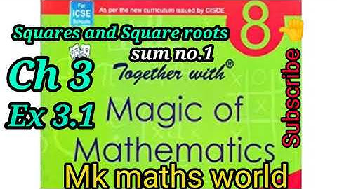 Class8th Maths ICSE BOARD solutions Ch3 Squares and Square roots Ex 3.1sum no1 very easily explained