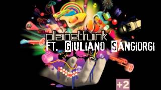 Planet Funk ft. Giuliano Sangiorgi - Ora il mondo è perfetto