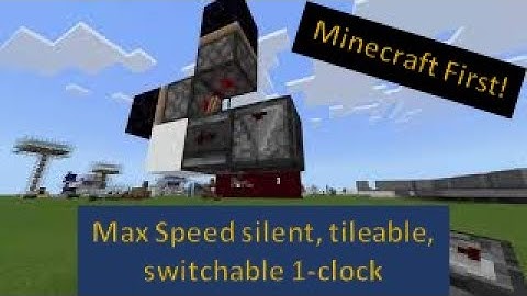 Bedrock: Max Speed Clock - 1-wide, tileable, switchable (1-Clock)