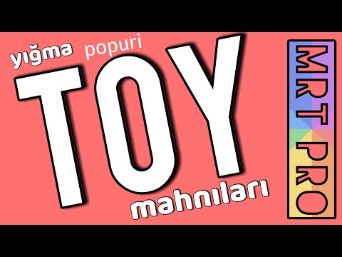 TOY Mahnilari 2020 Azeri Oynamali Super Yigma Popuri (MRT Pro Mix #153)