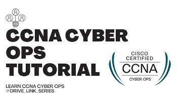 Cisco CCNA Cyber Ops Full Tutorial Course | Drive Link Series