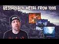 Best Black Metal Albums Of 1995