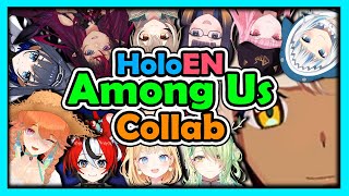 [Hololive EN]  The Among Us Full HoloEN Collab (All POVs)